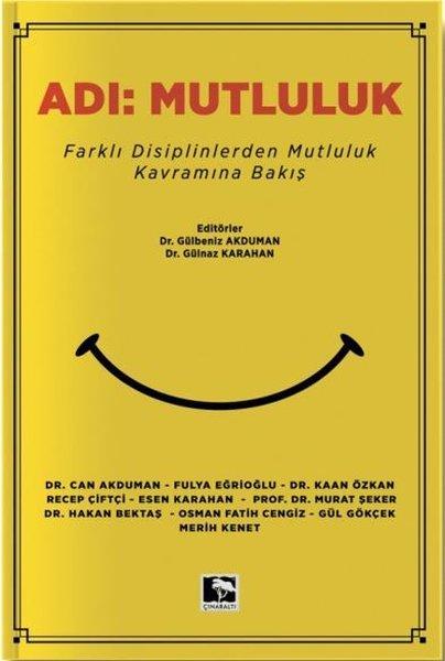 Adı: Mutluluk | Çınaraltı Yayınları (İnce Kapak)  - Resim 1