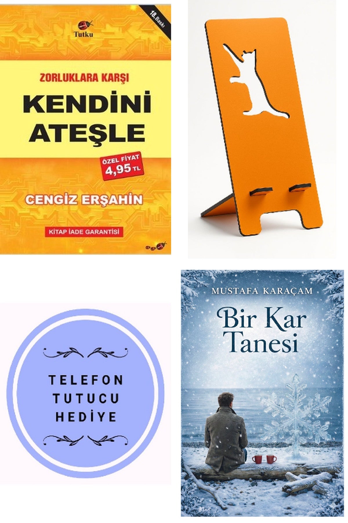Zorluklara Karşı Kendini Ateşle - Cengiz Erşahin + Telefon Tutucu + Bir Kar Tanesi kitap kapağı