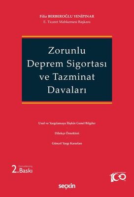 Zorunlu Deprem Sigortası ve Tazminat Davaları - Filiz BERBEROĞLU YENİPINAR kitap kapağı
