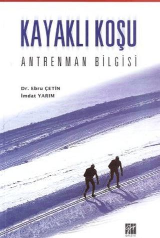 Kayaklı Koşu | Gazi Kitabevi (Ciltsiz)  - Resim 1