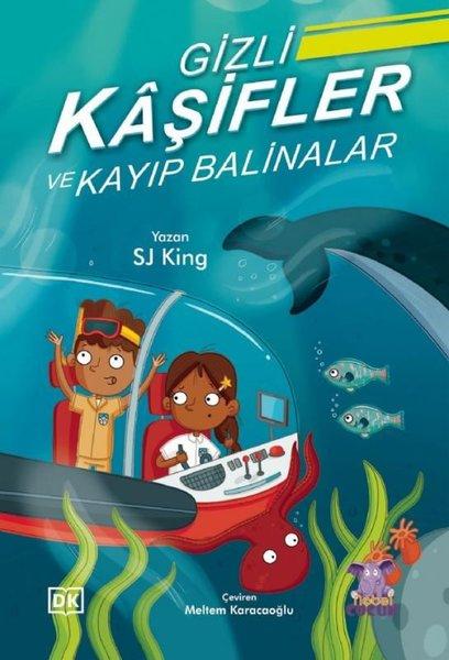 Gizli Kaşifler ve Kayıp Balinalar | Nobel Çocuk (İnce Kapak)  - Resim 1