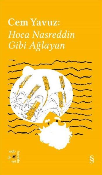 Cem Yavuz: Hoca Nasreddin Gibi Ağlayan - Everest Açıkhava 38 | Everest Yayınları (Cep Boy)  - Resim 1