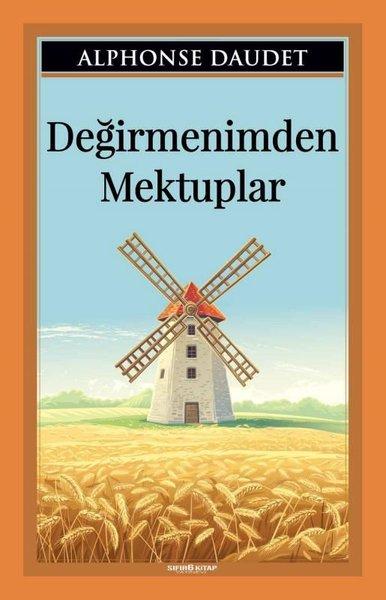 Değirmenimden Mektuplar | Sıfır 6 Kitap Yayınevi (İnce Kapak)  - Resim 1