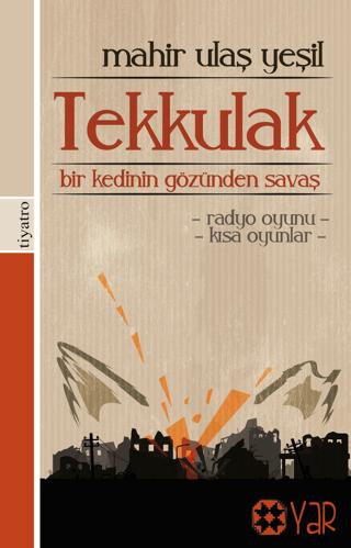 Tekkulak | Yar Yayınları (Ciltsiz)  - Resim 1