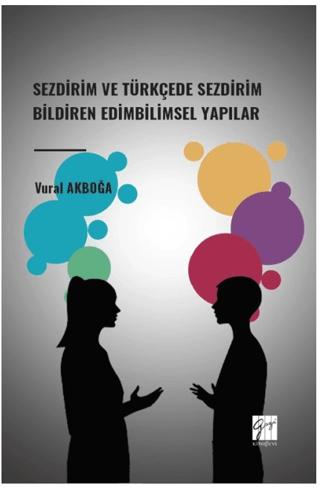 Sezdirim ve Türkçede Sezdirim Bildiren Edimbilimsel Yapılar