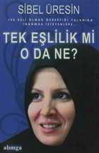 Tek Eşlilik mi, O da ne? Sibel Üresin - Alımga Yayıncılık