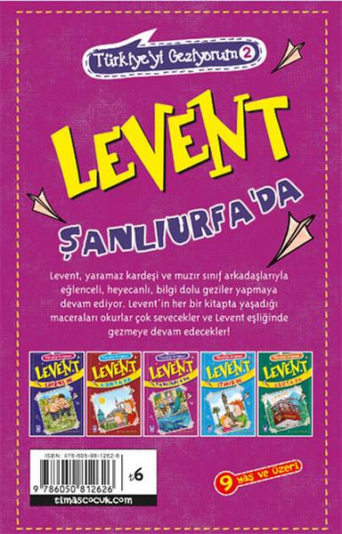 Türkiyeyi Geziyorum - Levent Şanlıurfa'da | Timaş Çocuk (İnce Kapak)  - Resim 2
