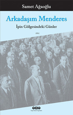 Arkadaşım Menderes | Yapı Kredi Yayınları