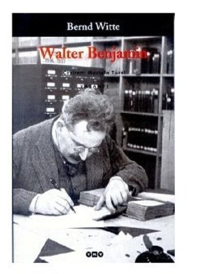Walter Benjamin | Yapı Kredi Yayınları