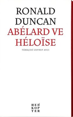 Abelard ve Heloise | Helikopter