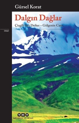 Dalgın Dağlar | Yapı Kredi Yayınları