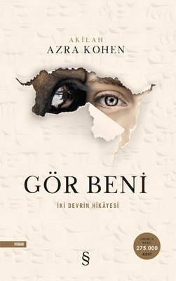 Gör Beni-İki Devrin Hikayesi | Everest Yayınları